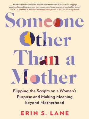 cover image of Someone Other Than a Mother